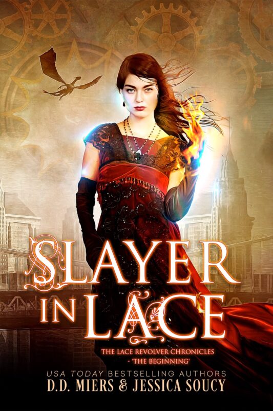 Slayer in Lace: The Beginning